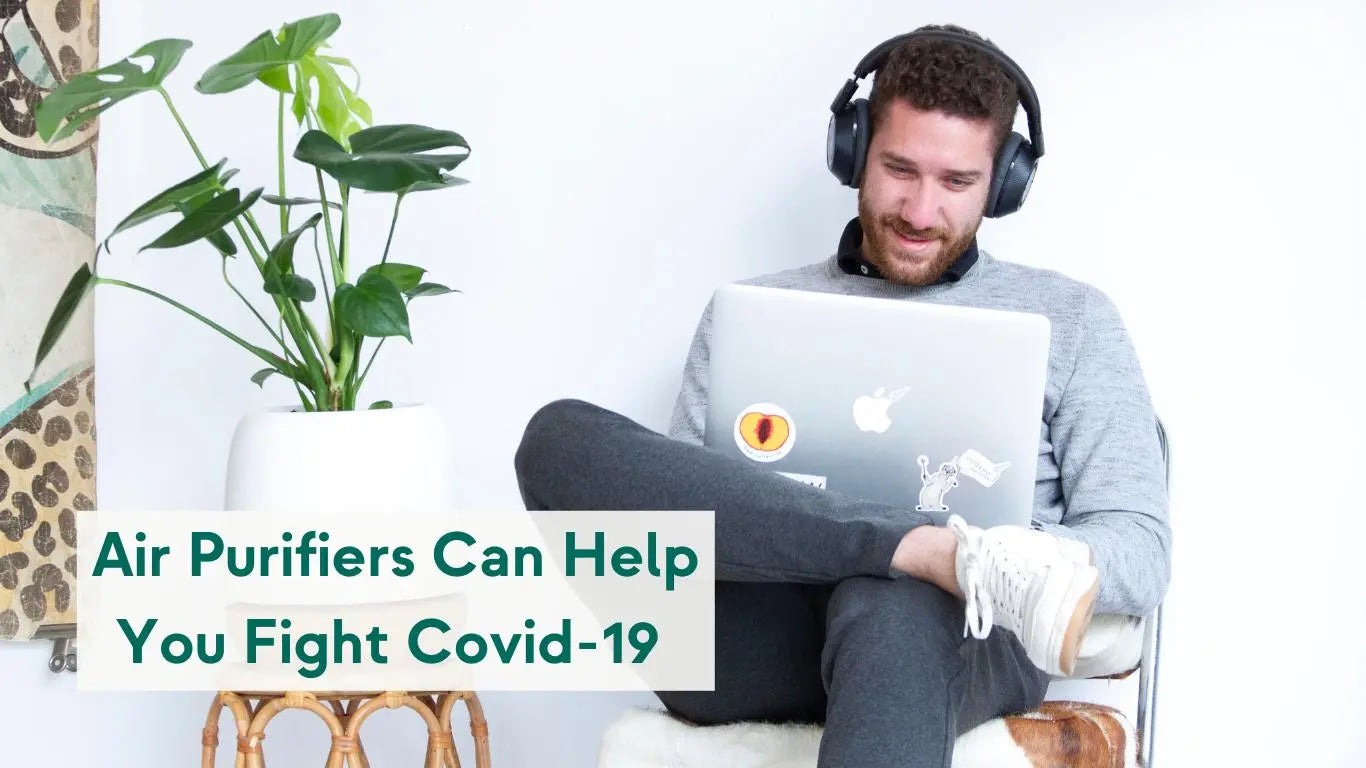 Air Purifiers for Covid-19 Can Help You Fight the Pandemic - KORU ONE